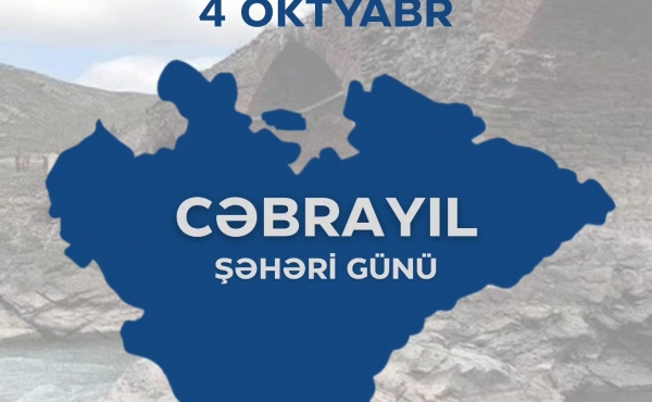 4 oktyabr - Cəbrayıl Şəhəri Günüdü