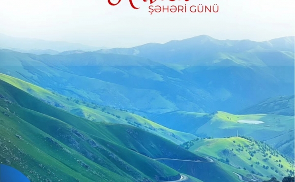 25 Noyabr - Kəlbəcər Şəhəri Günüdür