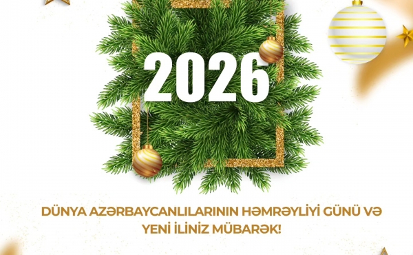 31 Dekabr – Yeni İl və Dünya Azərbaycanl...