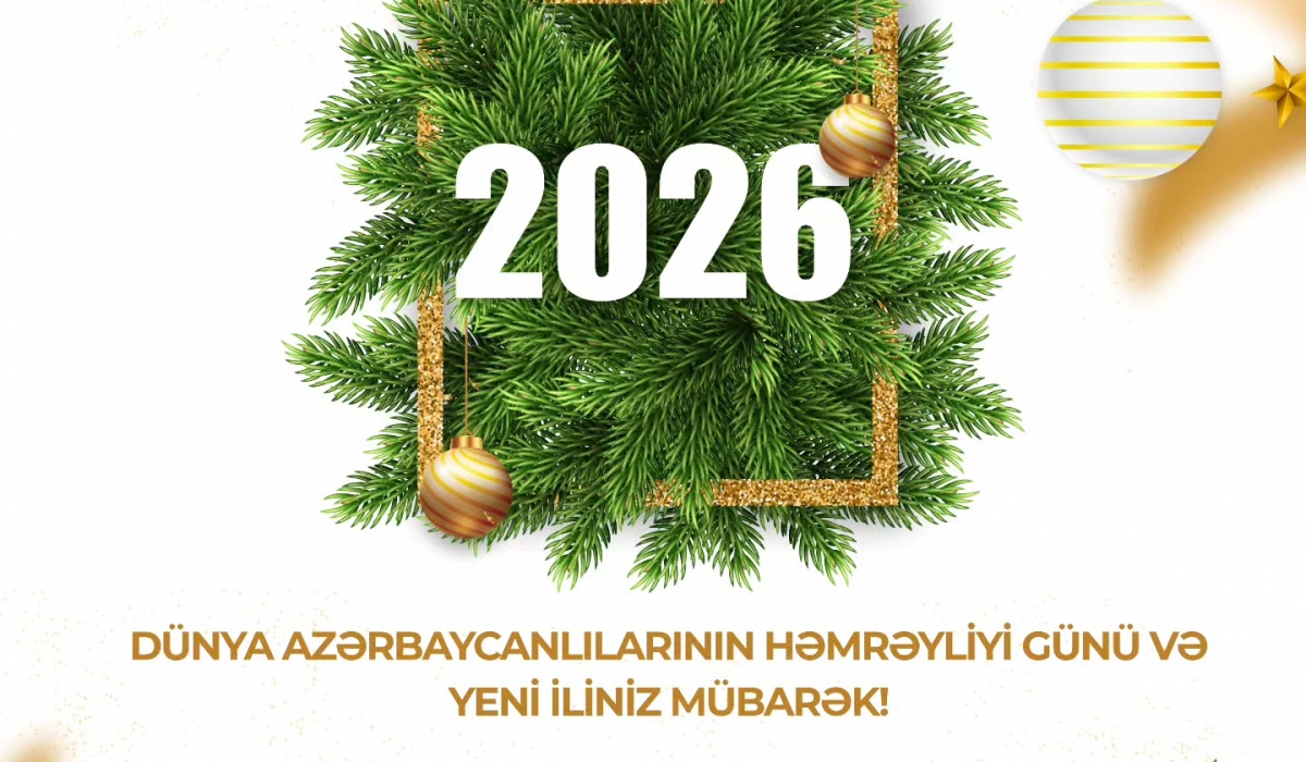 31 Dekabr – Yeni İl və Dünya Azərbaycanlılarının Həmrəylik Günü münasibətilə hər birinizi səmimi-qəlbdən təbrik edirik!