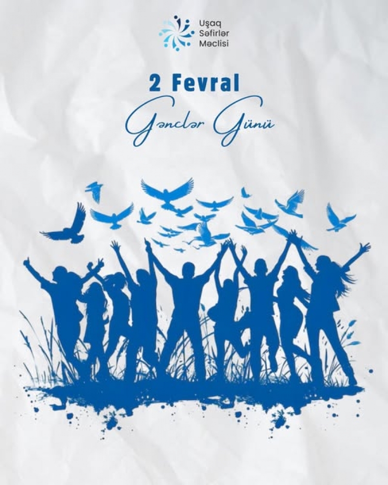 2 fevral – Gənclər Günü