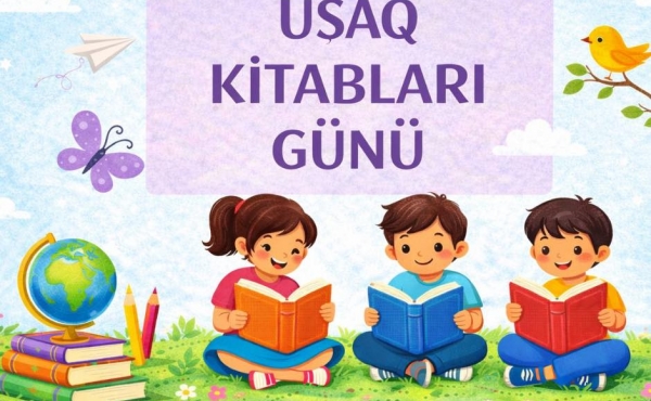 2 Aprel - Beynəlxalq Uşaq Kitabları Günü...