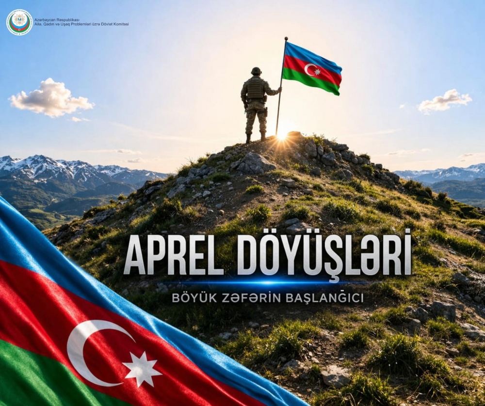 Aprel döyüşləri – Böyük Zəfərin başlanğıcıdır!  Bu gün Azərbaycan Ordusunun parlaq tarixi qələbələr