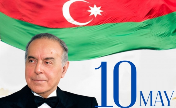 10 May — müasir Azərbaycan dövlətinin qurucusu, xalqımızın ümummilli lideri Heydər Əliyevin anadan olduğu gündür.