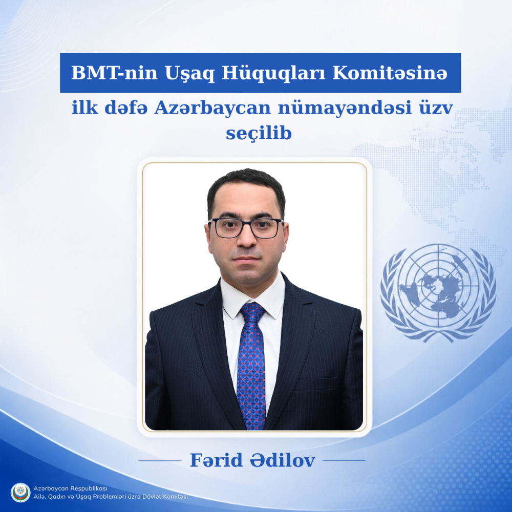 BMT-nin Uşaq Hüquqları Komitəsinə ilk dəfə Azərbaycan nümayəndəsi üzv seçilib.