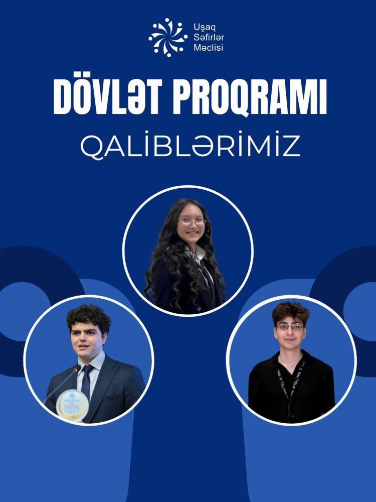 Uşaq Səfirlər Məclisinin üzvləri Dövlət Proqramının qalibi olublar!