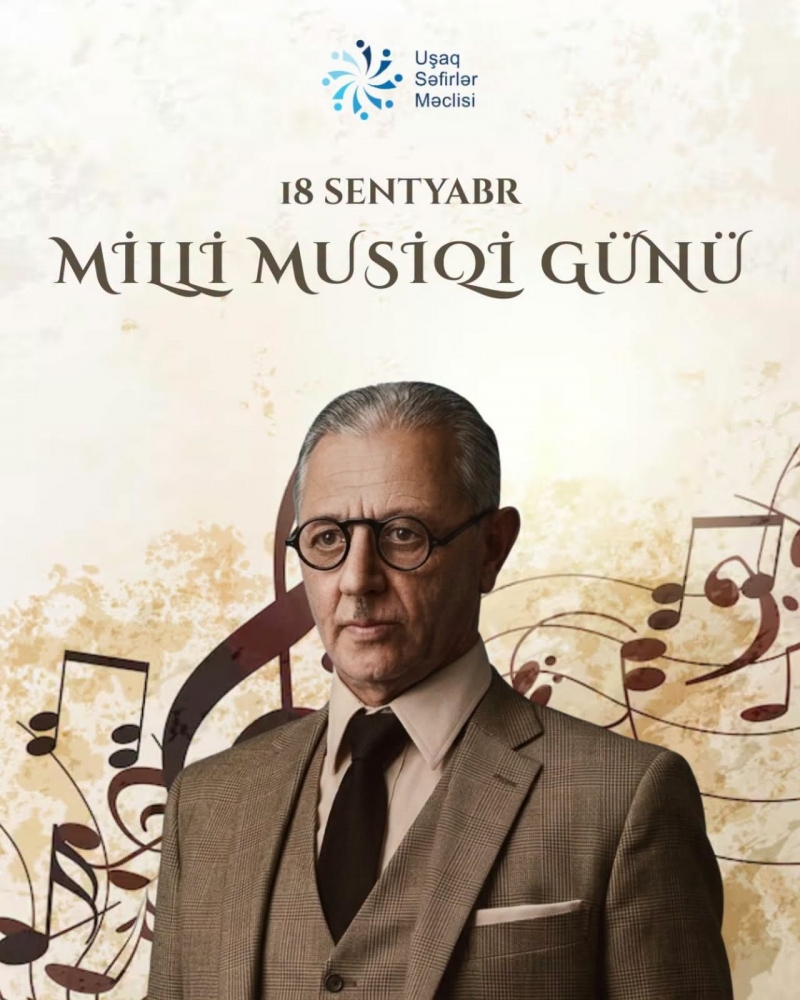 Uşaq Səfirlər Məclisi Milli Musiqi Günü münasibətilə bütün uşaqları təbrik edir!